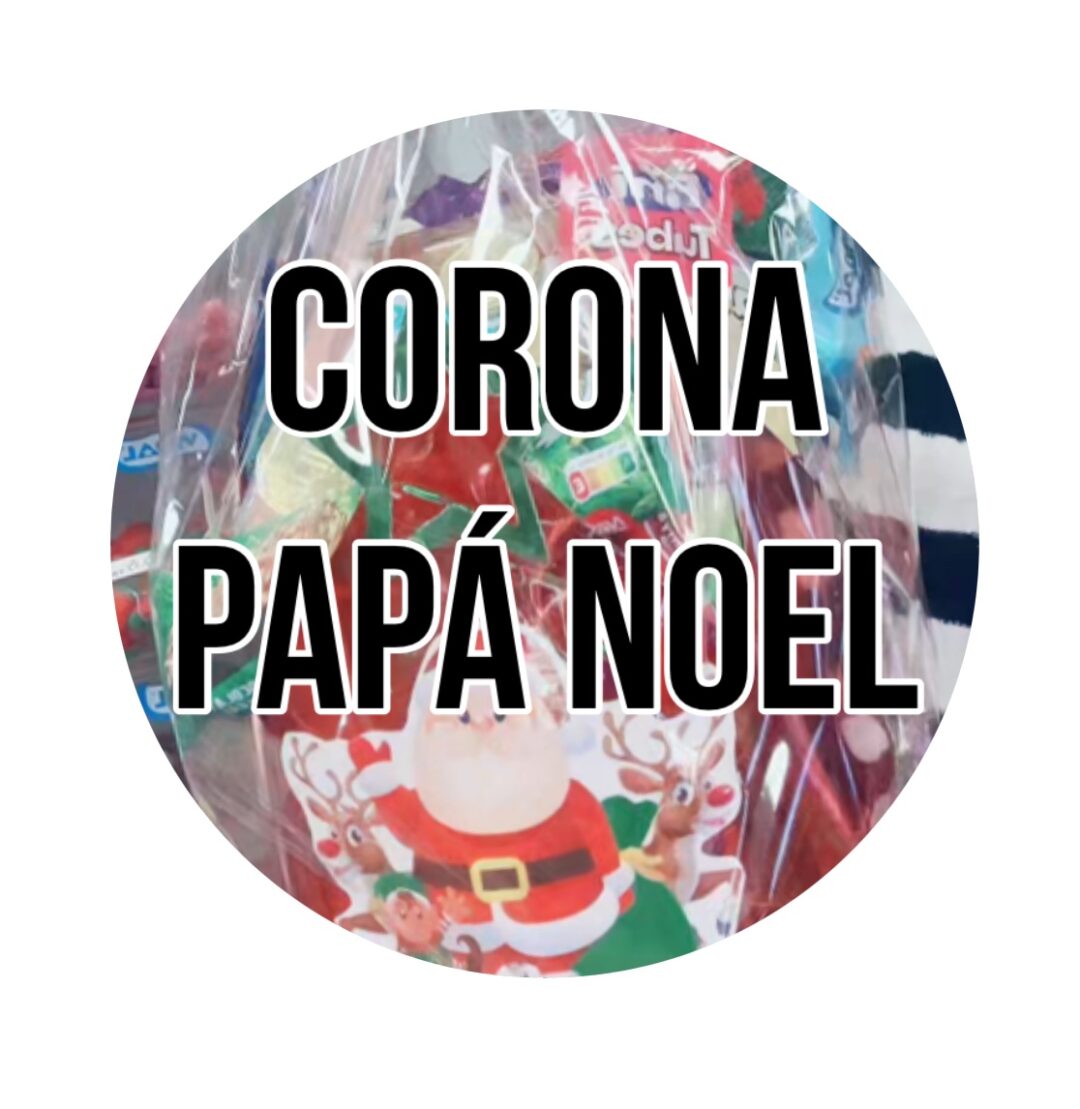 Corona ,PAPA NOEL . Con chuches y chocolates.